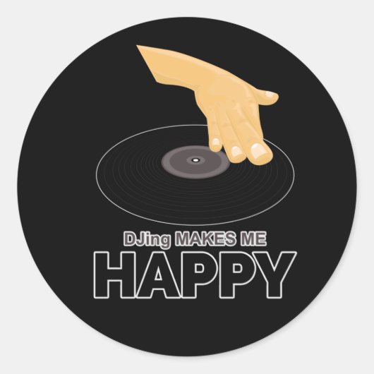 Sticker Rond DJing Me Rend Heureux (Devant)