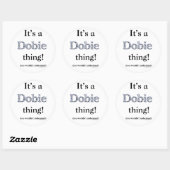 Sticker Rond Dobie Thing (Feuille)