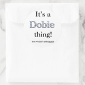 Sticker Rond Dobie Thing (Sac)