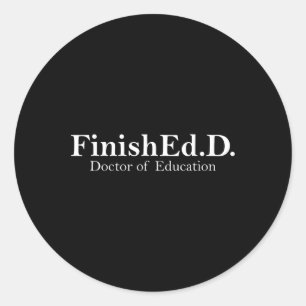 Sticker Rond Docteur En Éducation Diplôme De Doctorat 2025 Dipl