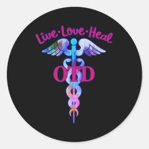 Sticker Rond Docteur En Thérapie Professionnelle Otd Live Love