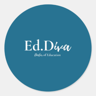 Sticker Rond Doctorat en éducation edd diva pour femmes