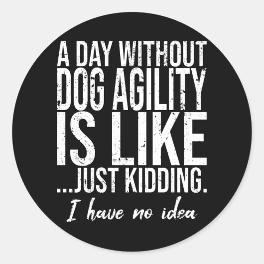Sticker Rond Dog Agilité drôle cadeau sportif (Devant)
