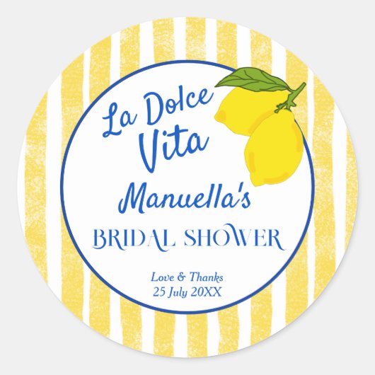 Sticker Rond Dolce vita citrons jaunes Italian shower de mariag (Devant)