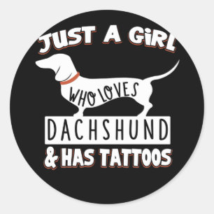 Sticker Rond Don de chien Juste Une Fille Qui Aime Dachshund