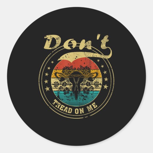 Sticker Rond Don’t Tread On Me Uterus  (Devant)