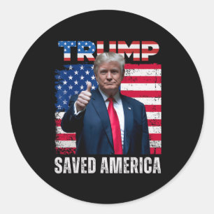Sticker Rond Donald Trump a sauvé l'Amérique lors de la 47e Ina