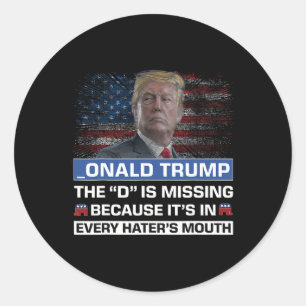 Sticker Rond Donald Trump Le D est absent du soutien de Trump _
