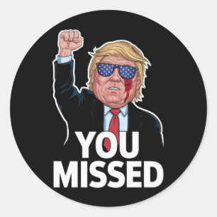 Sticker Rond Donald Trump vous a manqué