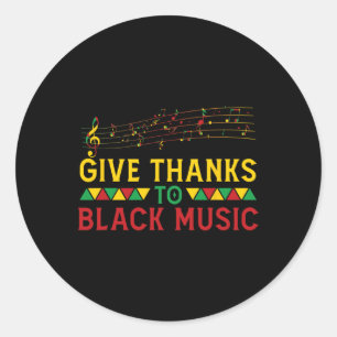 Sticker Rond Donner Merci Black Music Black - Histoire Mois J