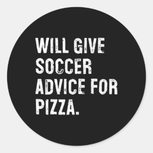 Sticker Rond Donnera des conseils de football pour pizza drôle