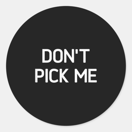 Sticker Rond Don't Ck Me, Funny, Jokes, Sarcastic  (Devant)