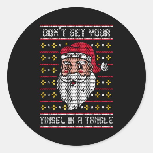 Sticker Rond Don't Get Your Tinsel In A Tangle  (Devant)