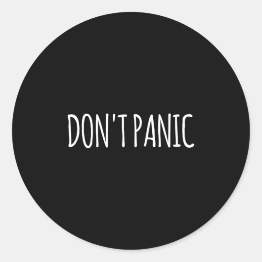 Sticker Rond Don't Panic  (Devant)