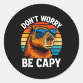Sticker Rond Dont Worry Be Capy Capybara  (Devant)