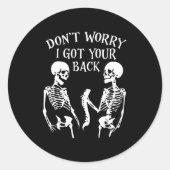 Sticker Rond Dont Worry I Got Your Back _1 (Devant)
