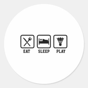 Sticker Rond Dormir Manger Jouer Badminton Joueur Navette Sport