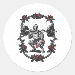 Sticker Rond Dost Thou Even Hoist Knight Weightlifter Workout G