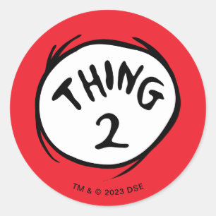 Sticker Rond Dr. Seuss Chose Un Chose Deux - Chose Deux