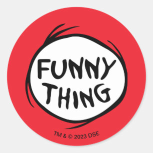 Sticker Rond Dr Seuss   Chose Une Chose Deux - Chose Drôle