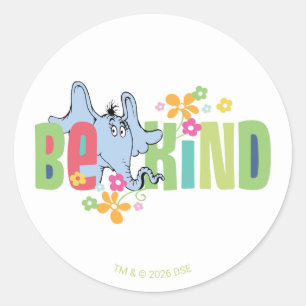 Sticker Rond Dr. Seuss Horton entend un Qui Soyez Gentil