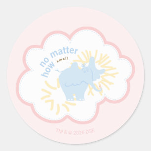 Sticker Rond Dr. Seuss Horton   Quelle que soit sa taille