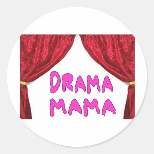 STICKER ROND DRAMA MAMA (Devant)
