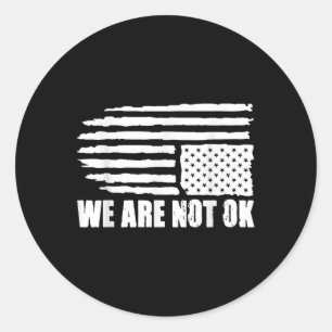 Sticker Rond Drapeau Américain Distorti Nous Ne Sommes Pas D'Ac