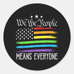 Sticker Rond Drapeau États-Unis Égalité LGBTQ Nous le Peuple Si