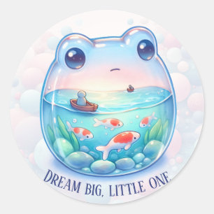 Sticker Rond Dream Big, Little One - Frog -