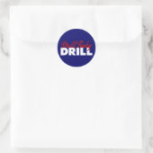 Sticker Rond Drill Baby Drill (Sac)