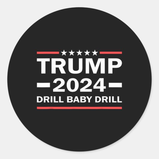Sticker Rond Drill pour bébés Donald Trump 2024 Reprendre l'Amé (Devant)