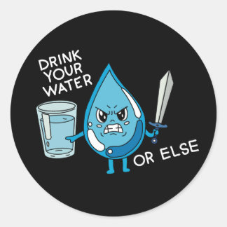 Sticker Rond drink your water funny joke drop cartoon animation