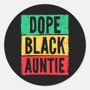 Sticker Rond Drogue Tante Noire Tante Junet1 Mois Historique Ma