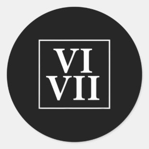 Sticker Rond Drôle 6 7 Six Sept Chiffres Romains Mème Histoire