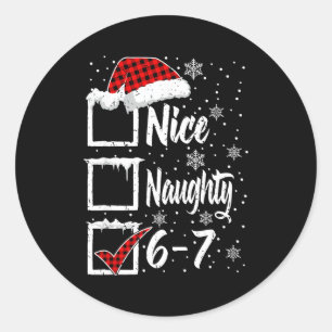 Sticker Rond Drôle Agréable Vilain 67 Chemise de Noël Brain Rot