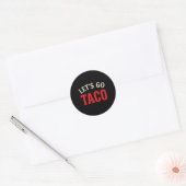 Sticker Rond Drôle Allons Taco Meme (Enveloppe)