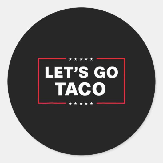 Sticker Rond Drôle Allons-y Taco 14 (Devant)