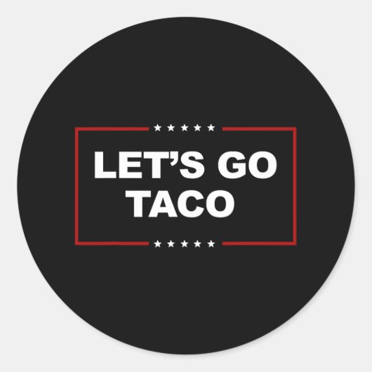 Sticker Rond Drôle Allons-y Taco 4 (Devant)