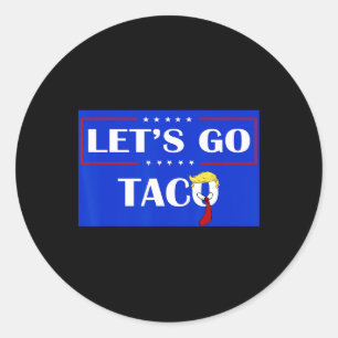 Sticker Rond Drôle Allons-y Taco 54