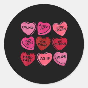 Sticker Rond Drôle anti-Valentines Jour Candy Coeur Conversatio
