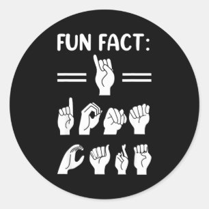 Sticker Rond Drôle Asl Langue des Signes Américaine Anecdote Am