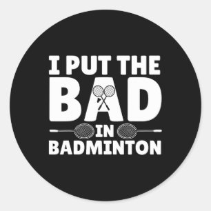 Sticker Rond Drôle Badminton Art Pour Hommes Femmes Navette Spo