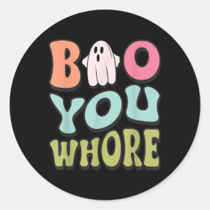 Sticker Rond Drôle Boo You Funny Super Halloween mignon Fantôme