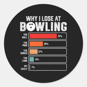 Sticker Rond Drôle Bowling Bowler Hommes Femmes Enfants Pourquo