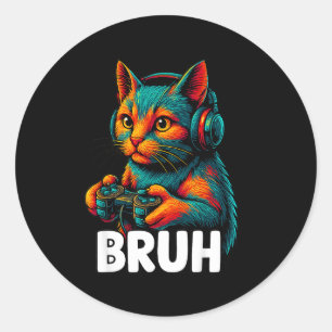 Sticker Rond Drôle Bruh Chat Joueur Jeux Vidéo Jeux Pour Hommes