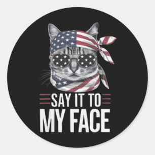 Sticker Rond Drôle Chat Kamala Harris 2024 Dites-Le À Mon Visag