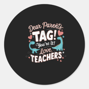 Sticker Rond Drôle Chers Parents Tag Vous êtes Nommés Amour Pro