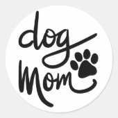 Sticker Rond Drôle Chien Paw Chien Maman (Devant)