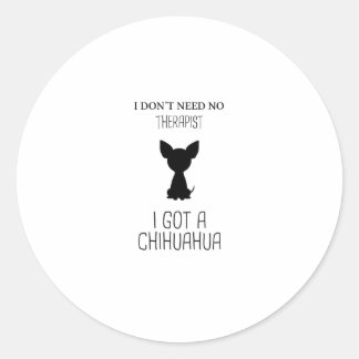 Sticker Rond Drôle Chihuahua Sayings | Cadeau pour animal de co
